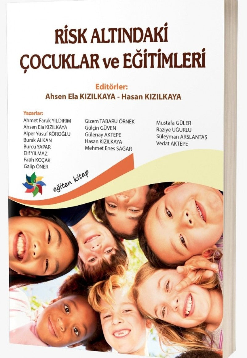 RİSK ALTINDAKİ ÇOCUKLAR ve EĞİTİMLERİ