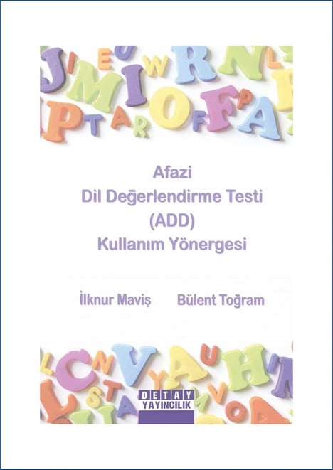 AFAZİ DİL DEĞERLENDİRME TESTİ ( ADD ) KULLANIM YÖNERGESİ