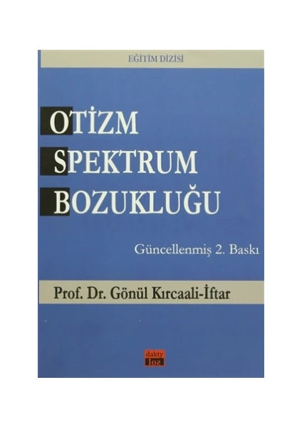 Otizm Spektrum Bozukluğu
