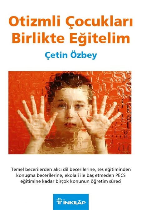 Otizmli Çocukları Birlikte Eğitelim