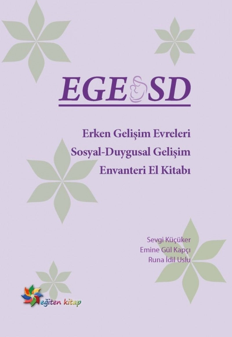 Erken Gelişim Evreleri (ASQ-SE) El Kitabı