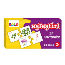 Eşleştir! – Zıt Kavramlar: Kavramsal Gelişim ve Mantık Oyunu