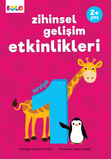 2+ Yaş Zihinsel Gelişim Etkinlikleri: Seviye 1 ile Öğrenmeye Merhaba!