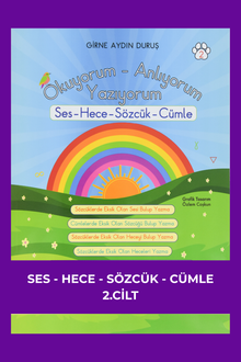 Ses-Hece-Sözcük-Cümle 2 Okuyorum Anlıyorum Yazıyorum Serisi