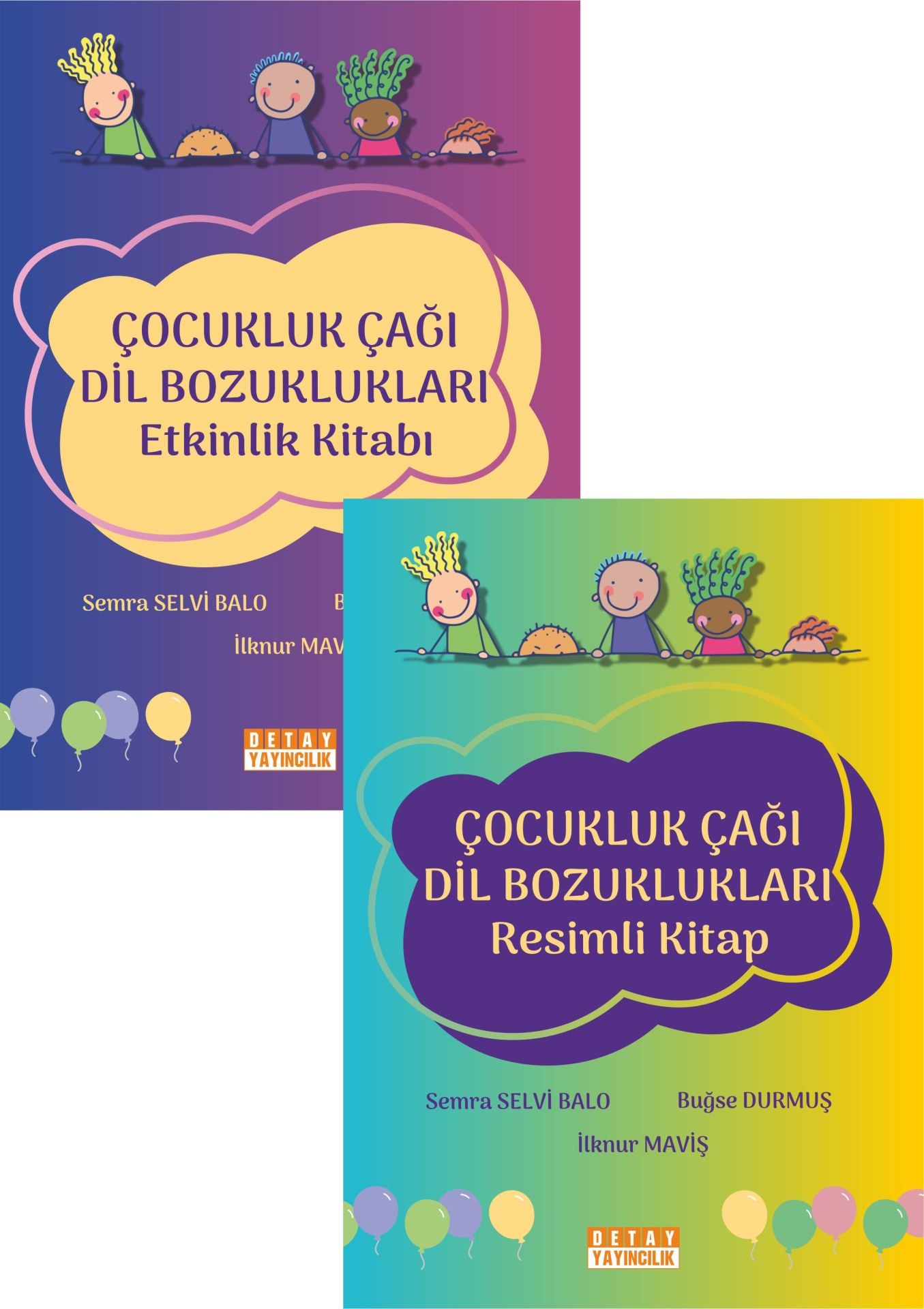 Çocukluk Çağı Dil Bozuklukları: Resimli Kitap & Etkinlik Kitabı (2’li Set)