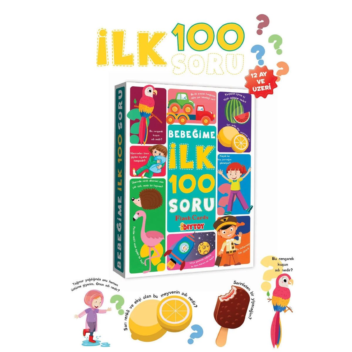 BEBEĞİME İLK 100 SORU