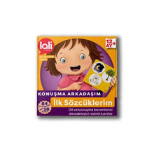 KONUŞMA ARKADAŞIM İLK SÖZCÜKLERİM