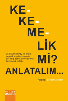 Kekemelik mi? Anlatalım... – Gerçek Hikayelerle Bilinç ve Yürek Rehberi