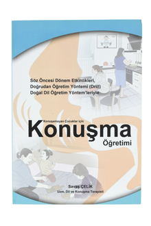 KONUŞAMAYAN ÇOCUKLAR İÇİN KONUŞMA ÖĞRETİMİ