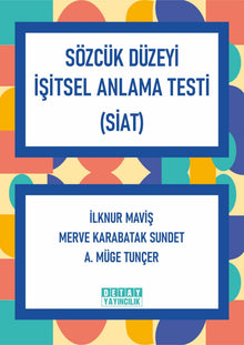 SİAT: Sözcük Düzeyi İşitsel Anlama Testi